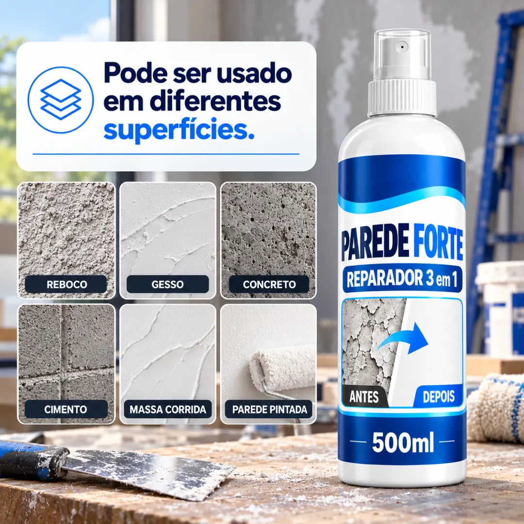 Parede Forte - Reparador 3 em 1, Anti-Pó, Anti-Esfarelamento e Fortalecedor de Paredes (COMPRE 1 LEVE 4)